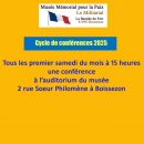 En 2025 une conférence par mois au Musée.